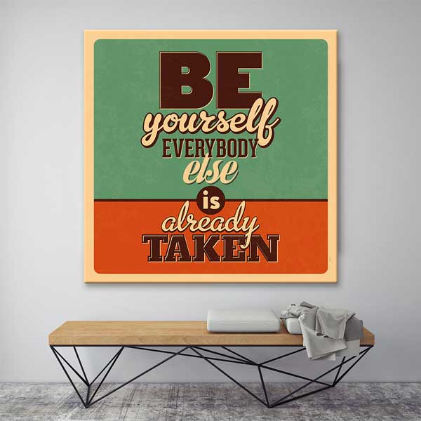 aphorism-wall-art-3192-02 Kendin Ol Herkes Zaten Alındı Duvar Tablosu – 3192