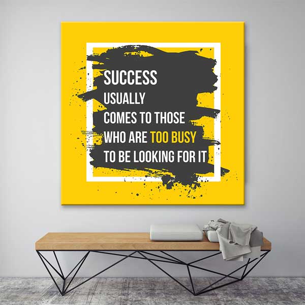 aphorism-wall-posters-3173-05 Başarı Meşgul Olanlara Gelir Motivasyon Tablosu – 3173