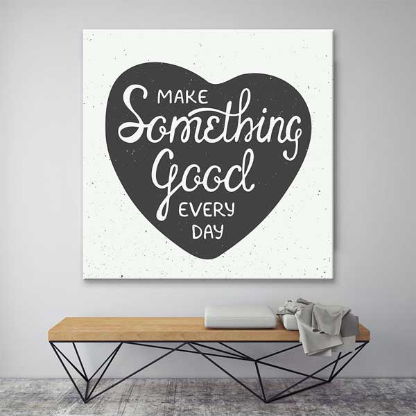 Her Gün İyi Bir Şey Yap Duvar Tablosu - Kalp Tasarımlı – 3335