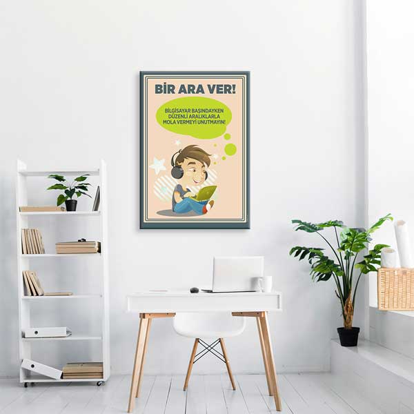 Bir Ara Ver! Bilgisayar Kullanımı Sağlık Posteri - Okullar İçin – B-404