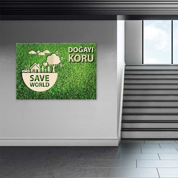 "Doğayı Koru Save World" Duvar Tablosu - Çevre ve Sürdürülebilirlik Posteri – 3374