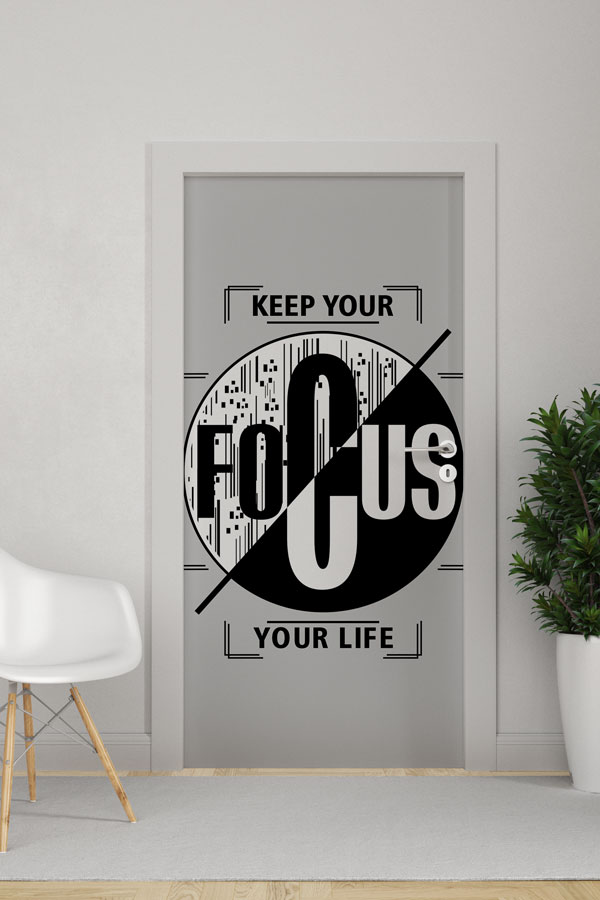 Keep Your Focus Kapı Giydirme 9887