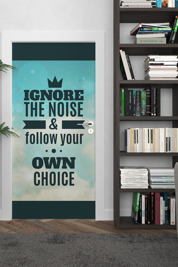 sınıf,kapı,giydirme,tasarım Ignore the Noise Kapı Giydirme 9903