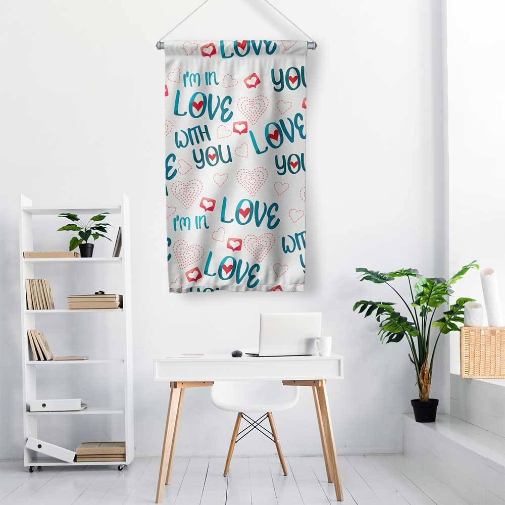 I’m in Love With You Yazılı Romantik Duvar Flaması 4563