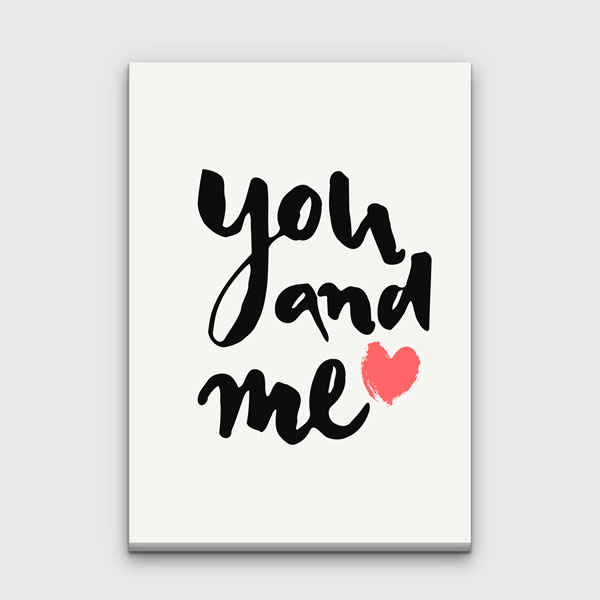 You and Me Yazılı Romantik Kanvas Tablo 4484