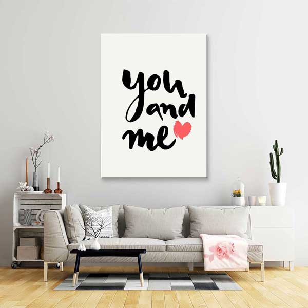You and Me Yazılı Romantik Kanvas Tablo 4484