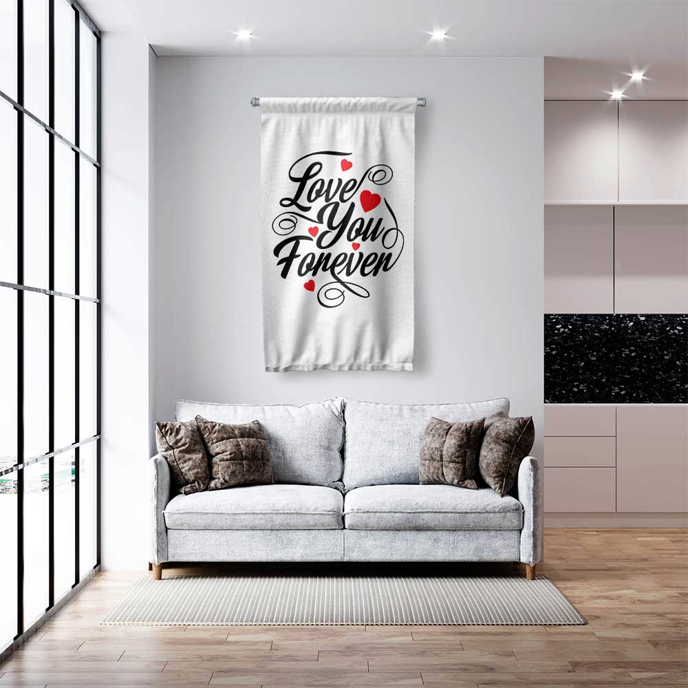 Love You Forever Yazılı Romantik Duvar Flaması 4553
