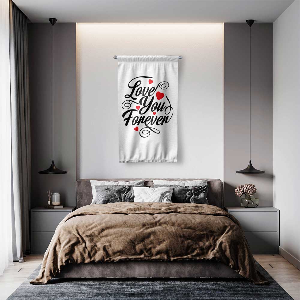 Love You Forever Yazılı Romantik Duvar Flaması 4553