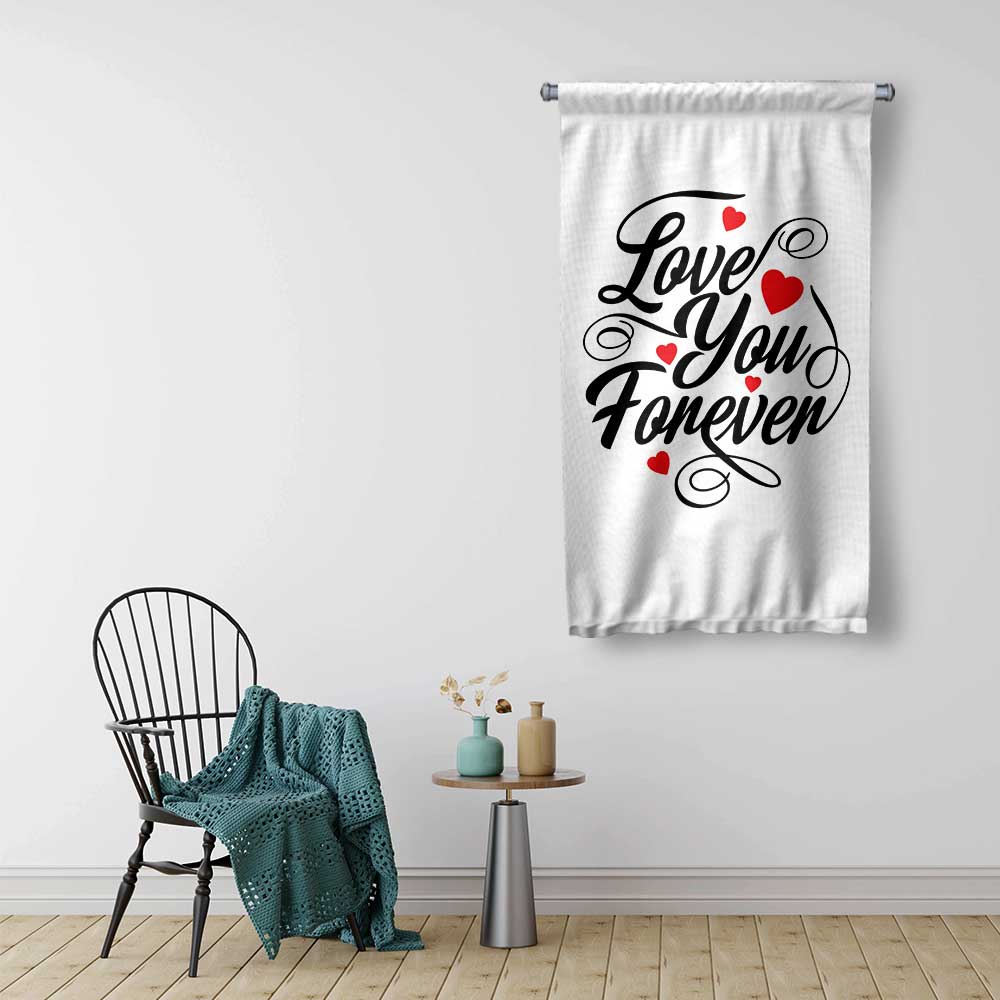 Love You Forever Yazılı Romantik Duvar Flaması 4553