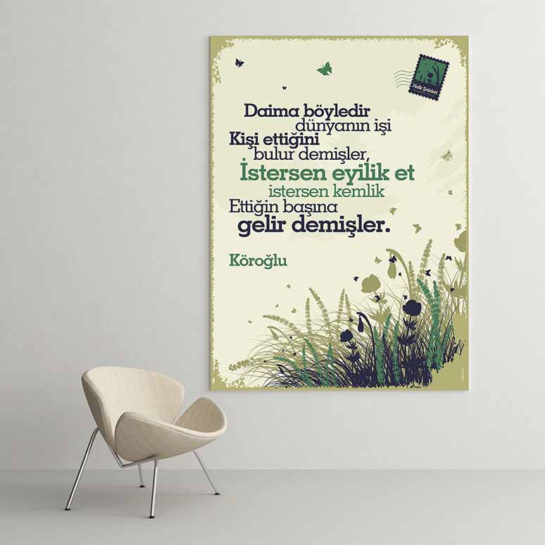 Köroğlu "Daima Böyledir Dünyanın İşi" Şiiri Tablosu - Halk Edebiyatı Dekoru – G-249
