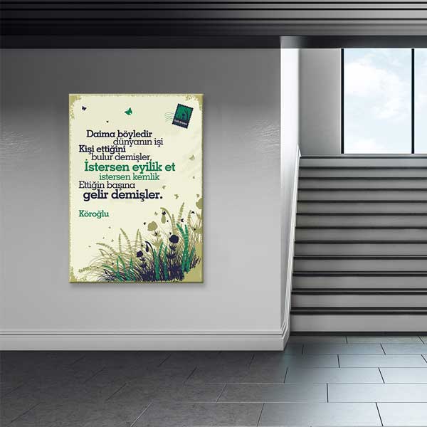 Köroğlu "Daima Böyledir Dünyanın İşi" Şiiri Tablosu - Halk Edebiyatı Dekoru – G-249