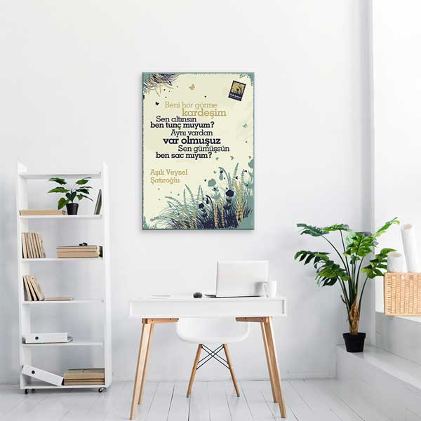 Âşık Veysel "Beni Hor Görme Kardeşim" Şiiri Tablosu - Halk Edebiyatı Dekoru – G-246
