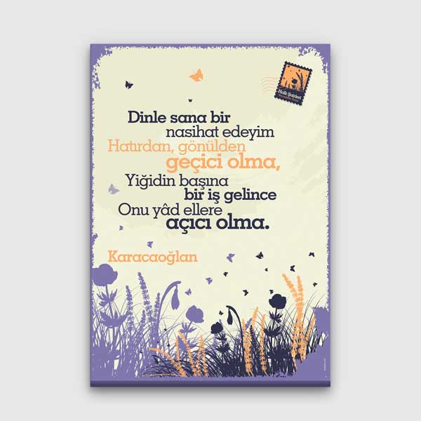 edebiyat-duvar-posteri-g-248-00 Karacaoğlan "Dinle Sana Bir Nasihat Edeyim" Şiiri Tablosu - Halk Edebiyatı Dekoru – G-248