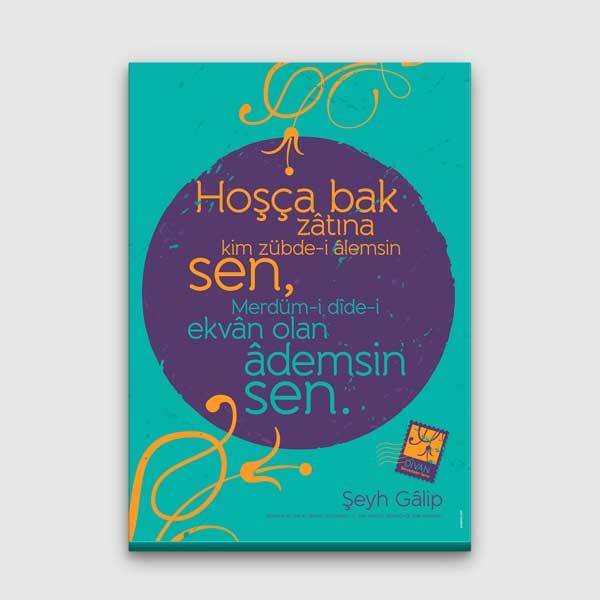 edebiyat-duvar-posterleri-g-241-00 Şeyh Gâlib "Hoşça Bak Zâtına" Şiiri Tablosu - Divan Edebiyatı Dekoru – G-241