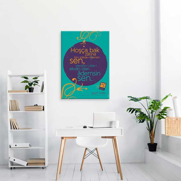 Şeyh Gâlib "Hoşça Bak Zâtına" Şiiri Tablosu - Divan Edebiyatı Dekoru – G-241