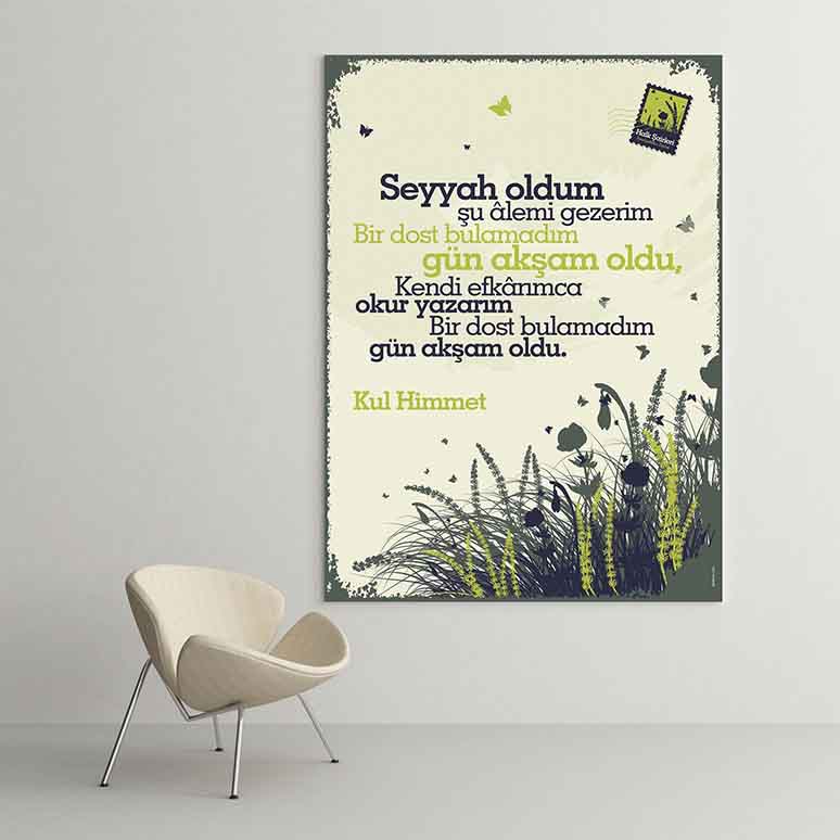 Kul Himmet "Seyyah Oldum Şu Âlemi Gezerim" Şiiri Tablosu - Halk Edebiyatı Dekoru – G-251