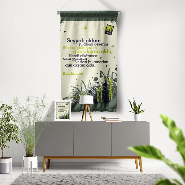 Kul Himmet Şiirli Duvar Flaması - "Seyyah Oldum" Edebi Kumaş Baskı 8029
