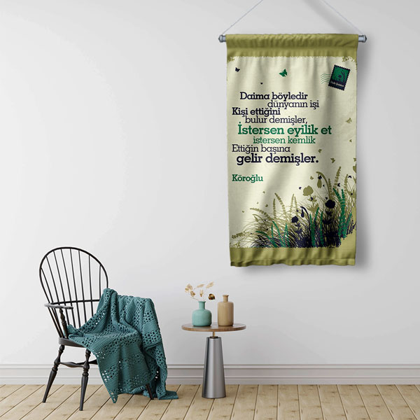Köroğlu Şiirli Duvar Flaması - "Dünyanın İşi" Edebi Kumaş Baskı 8028