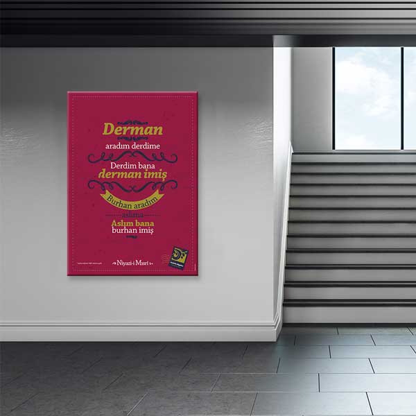 Niyazi-i Mısri "Derman Aradım Derdime" Şiiri Tablosu - Tasavvuf Edebiyatı Dekoru – G-229