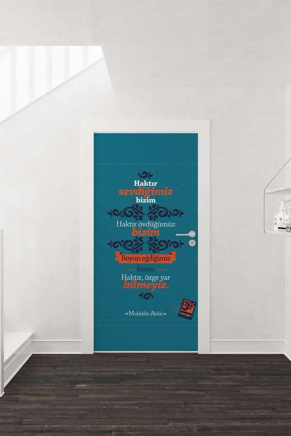 Muhyiddin Abdal Şiirli Kapı Giydirme - "Haktır Sevdiğimiz" Edebi Tasarım 8658