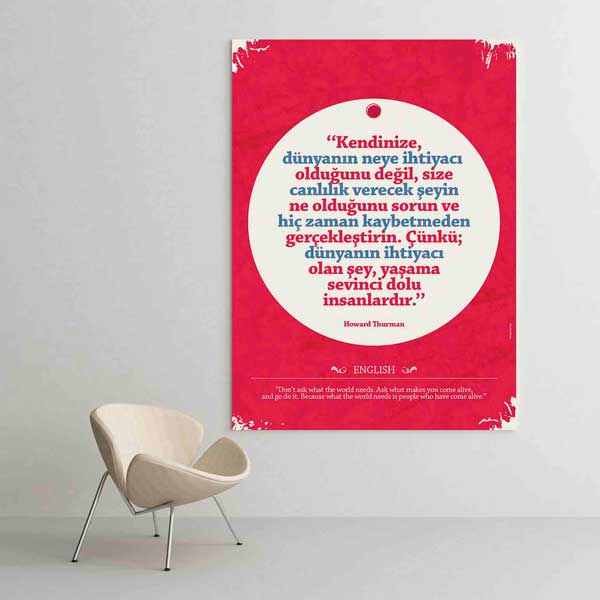 "Canlılık Veren Şeyi Yap" Howard Thurman Motivasyon Tablosu – B-904