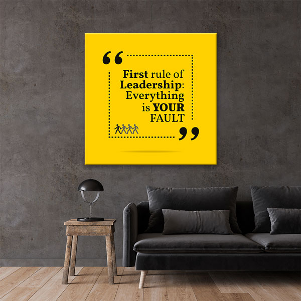 encouraging-wall-design-3177-04 Liderliğin İlk Kuralı Duvar Tablosu - Sorumluluk Mesajı – 3177