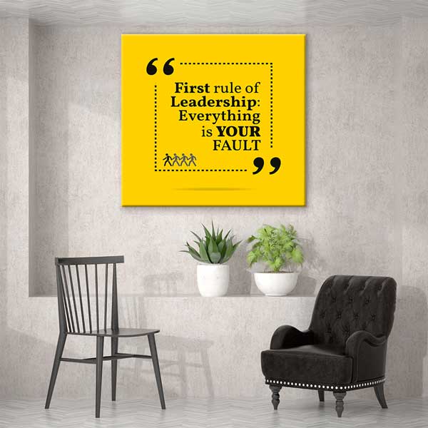 encouraging-wall-design-3177-06 Liderliğin İlk Kuralı Duvar Tablosu - Sorumluluk Mesajı – 3177