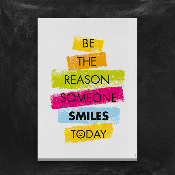 Bugün Birinin Gülümseme Sebebi Ol Motivasyon Kanvası – 3305