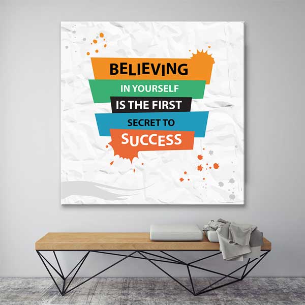 Kendine İnanmak Başarının İlk Sırrıdır Duvar Tablosu – 3324