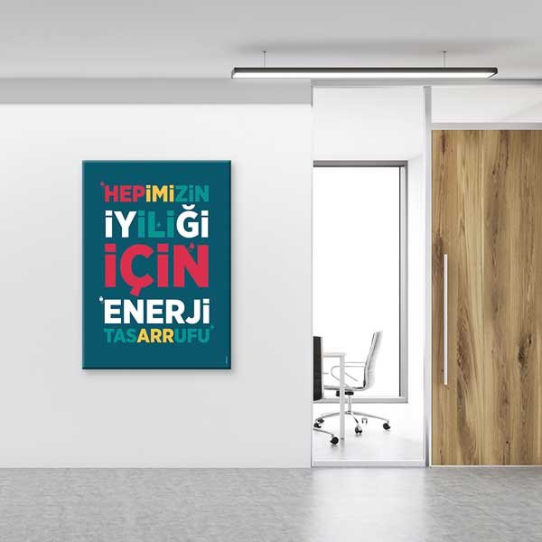 "Hepimizin İyiliği İçin Enerji Tasarrufu" Temalı Poster – 1708
