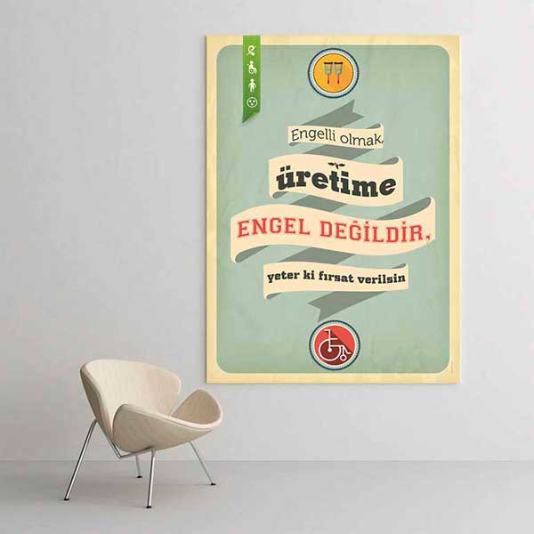 Engelli Olmak Üretime Engel Değildir Posteri – 2012