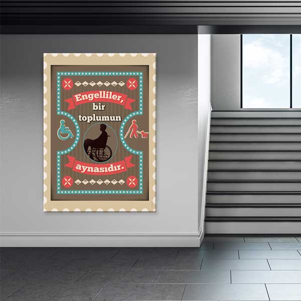 "Engelliler, Bir Toplumun Aynasıdır" Sözlü Retro Duvar Tablosu – 2014