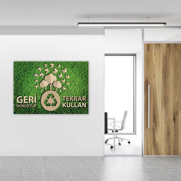 "Geri Dönüştür Tekrar Kullan" Duvar Tablosu - Çevre Bilinci – 3373