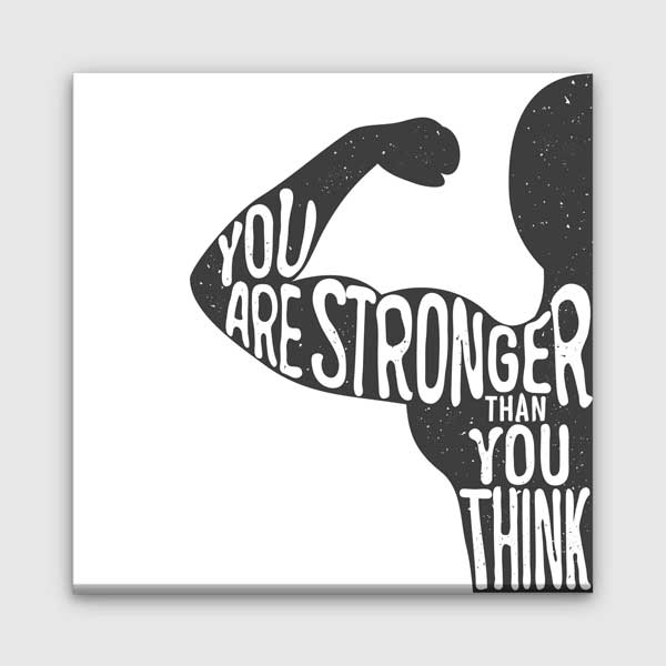 You Are Stronger Kanvas Tablo – 5802