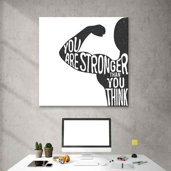 You Are Stronger Kanvas Tablo – 5802