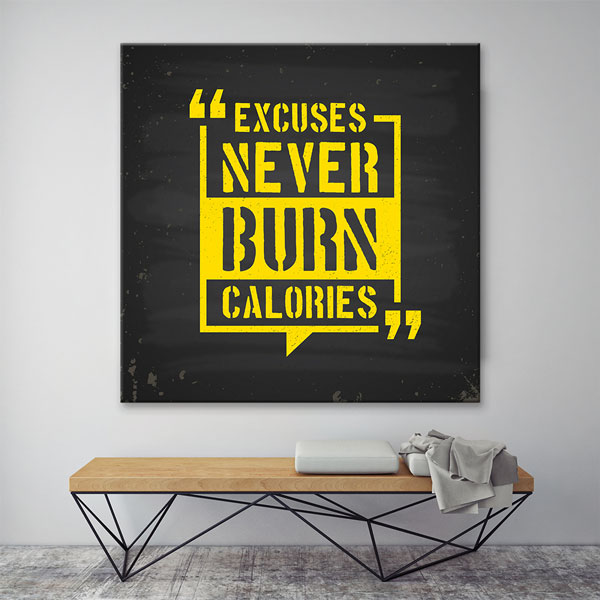 gym-wall-decor-5804-02 Excuses Never Burn Calories Kanvas Tablo – 5804