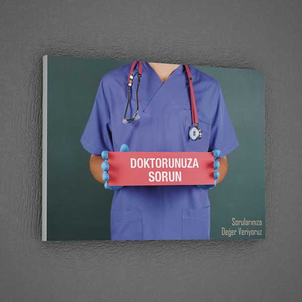 "Doktorunuza Sorun" Mesajlı Hastane Duvar Tablosu – 1826