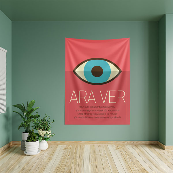Göz Sağlığı 'Ara Ver' Temalı Duvar Örtüsü 8506