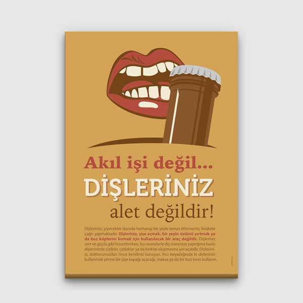 hastane-duvar-kaplamalari-1331-01 Dişleriniz Alet Değildir Uyarı Temalı Duvar Tablosu – 1331