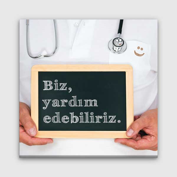 "Biz, Yardım Edebiliriz." Doktor Mesajlı Duvar Tablosu – 1825