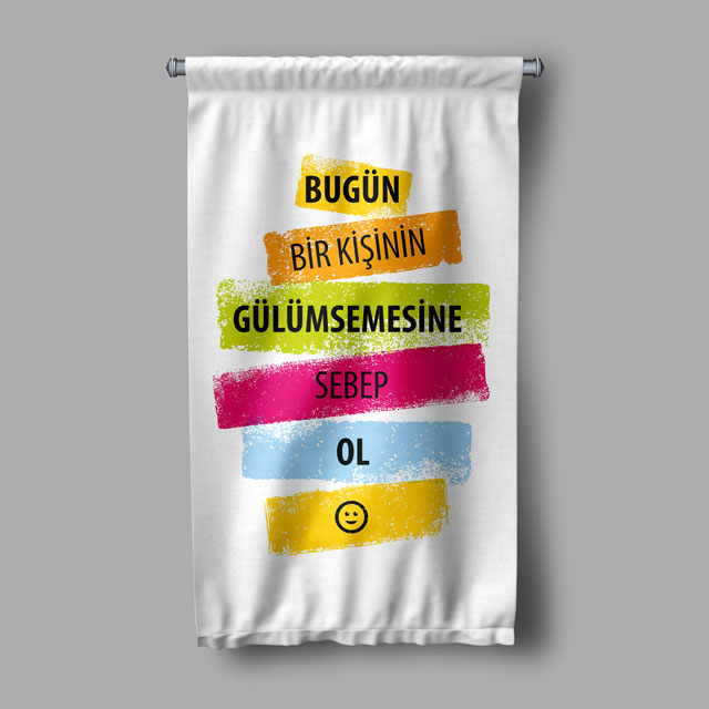Bugün Bir Kişinin Gülümsemesine Sebep Ol Yazılı Motivasyon Duvar Flaması 7720