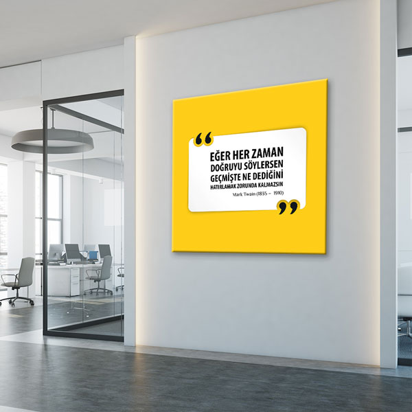 ilham-verici-duvar-gorselleri-7533-05 Doğruyu Söylersen Hatırlamak Zorunda Kalmazsın Mark Twain Kanvas Tablo 7533