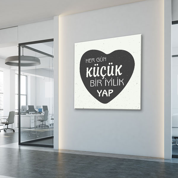 Her Gün Küçük Bir İyilik Yap Kanvas Tablo 7532