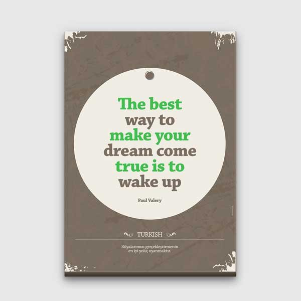 ingilizce-sinif-posterleri-b-574-00 Paul Valéry Rüyalarınız İçin Uyanın Motivasyon Poster Tablo – B-574
