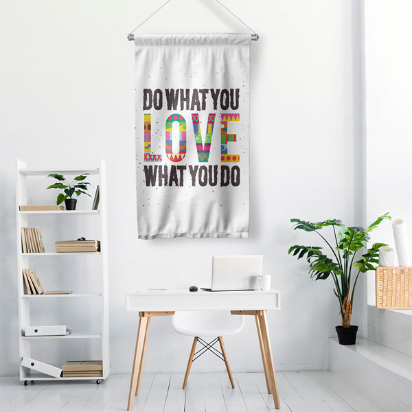 Do What You Love Duvar Flaması 7680