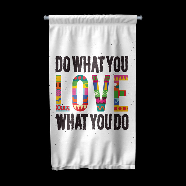 Do What You Love Duvar Flaması 7680