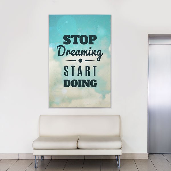 inspirational-quotes-7545-02 Motivasyon Stop Dreaming Start Doing Kanvas Tablo – 7545