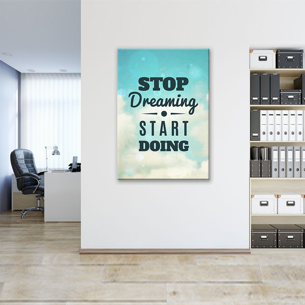 inspirational-quotes-7545-06 Motivasyon Stop Dreaming Start Doing Kanvas Tablo – 7545