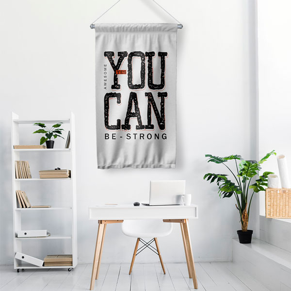 You Can Be Strong Duvar Flaması 7669