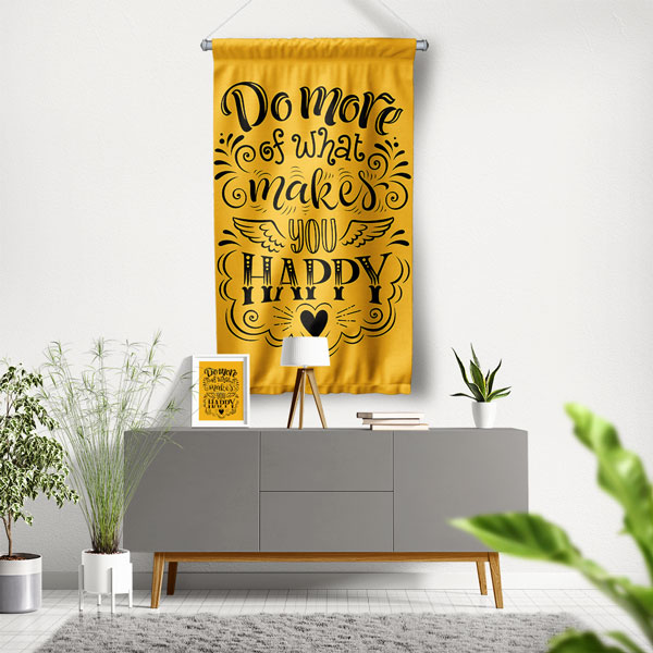 Do More of What Makes You Happy Duvar Flaması 7714